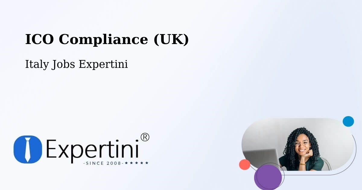 UK Data Protection & ICO Compliance – Coriano - Italy Jobs Expertini